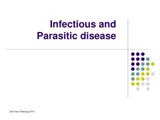 Infectious and Parasitic disease