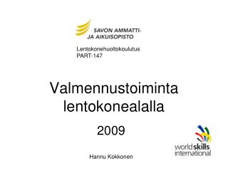 Valmennustoiminta lentokonealalla