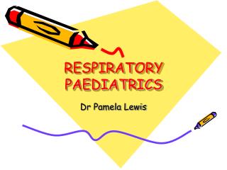 RESPIRATORY PAEDIATRICS