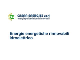 Energie energetiche rinnovabili Idroelettrico