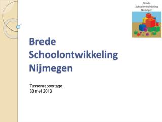 Brede Schoolontwikkeling Nijmegen