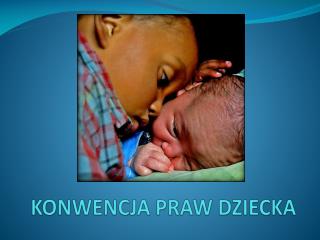 KONWENCJA PRAW DZIECKA