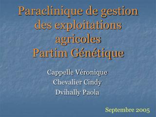 Paraclinique de gestion des exploitations agricoles Partim Génétique