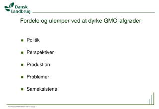 Fordele og ulemper ved at dyrke GMO-afgrøder