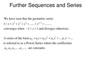 Further Sequences and Series