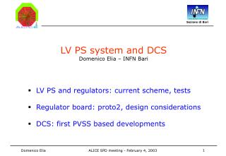 LV PS system and DCS Domenico Elia – INFN Bari