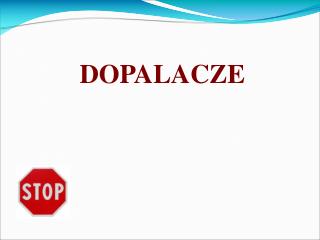 DOPALACZE