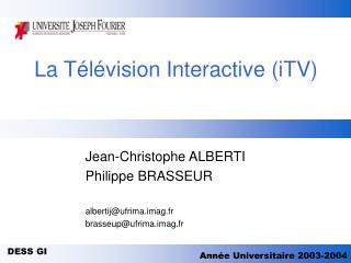 La Télévision Interactive (iTV)