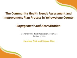 The Community Health Needs Assessment and Improvement Plan Process in Yellowstone County