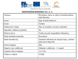 IDENTIFIKÁTOR MATERIÁLU: EU - 6 - 5