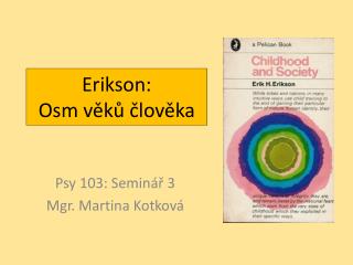 Erikson : Osm věků člověka