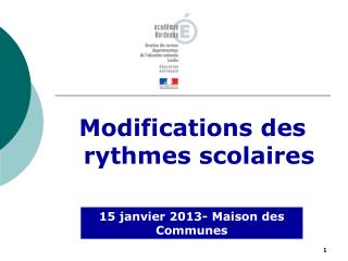 Modifications des rythmes scolaires