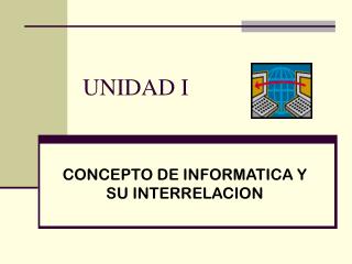 UNIDAD I