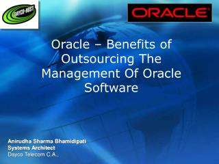 Oracle – Benefits of Outsourcing The Management Of Oracle Software