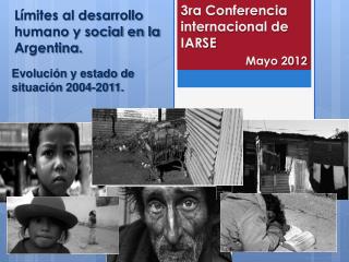 Límites al desarrollo humano y social en la Argentina.
