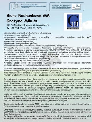 Biuro Rachunkowe GM Grażyna Mikuła 20-732 Lublin, Krępiec, ul. Gdańska 70