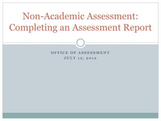 Non-Academic Assessment: Completing an Assessment Report