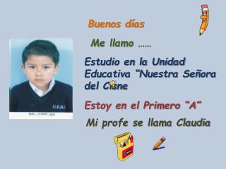 Buenos días