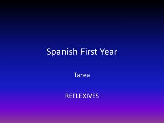 Spanish First Year