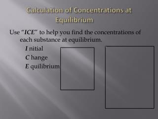 Calculation of Concentrations at Equilibrium