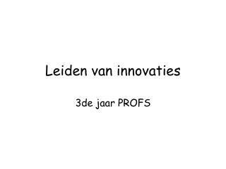 Leiden van innovaties