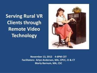 Serving Rural VR Clients through Remote Video Technology