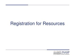 Registration for Resources