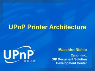 UPnP Printer Architecture