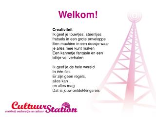 Welkom!