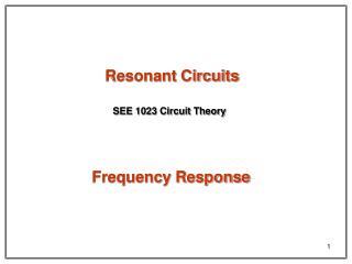 Resonant Circuits
