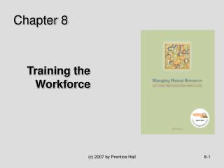 Training the Workforce