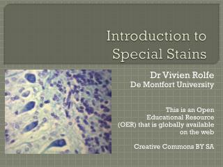 Introduction to Special Stains