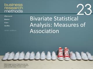 Bivariate Statistical Analysis : Measures of Association