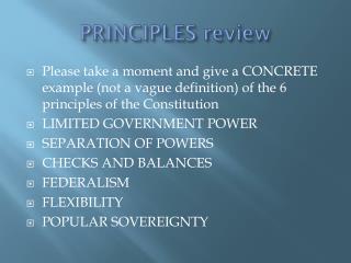 PRINCIPLES review