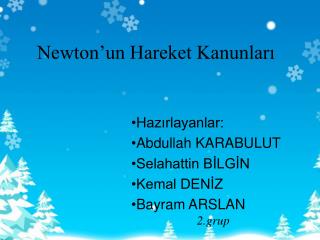 Newton’un Hareket Kanunları