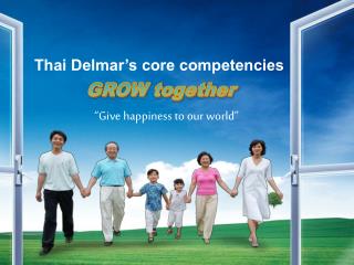 Thai Delmar’s core competencies