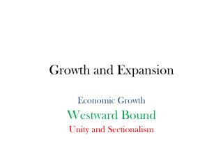 Growth and Expansion