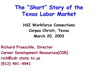 The “Short” Story of the Texas Labor Market