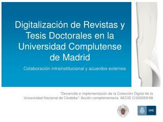 Digitalización de Revistas y Tesis Doctorales en la Universidad Complutense de Madrid