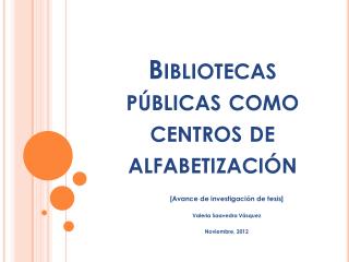 Bibliotecas públicas como centros de alfabetización