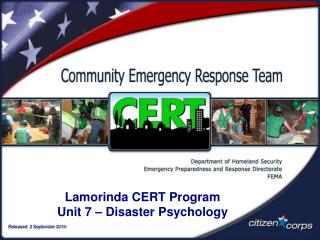 Lamorinda CERT Program Unit 7 – Disaster Psychology
