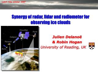 Synergy of radar, lidar and radiometer for observing ice clouds