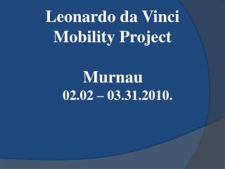 Leonardo da Vinci Mobility Project