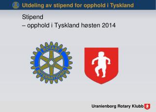 Stipend – opphold i Tyskland høsten 2014