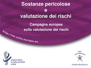 Sostanze pericolose e valutazione dei rischi