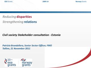 Reducing disparities Strengthening relations