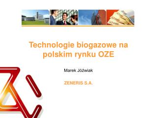 Technologie biogazowe na polskim rynku OZE