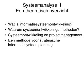 Systeemanalyse II Een theoretisch overzicht