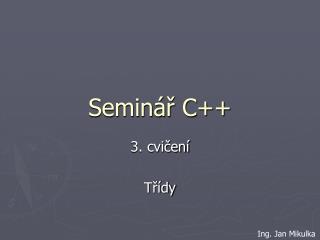 Seminář C++