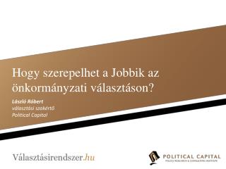 Hogy szerepelhet a Jobbik az önkormányzati választáson?